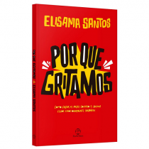 Livro Por que gritamos