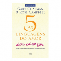 Livro As 5 Linguagens do Amor das Crianças