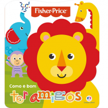 Livro Como é bom ter amigos Fisher-Price