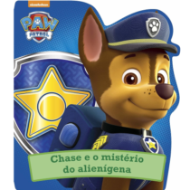 Livro Patrulha Canina Chase e o Mistério do Alienígena