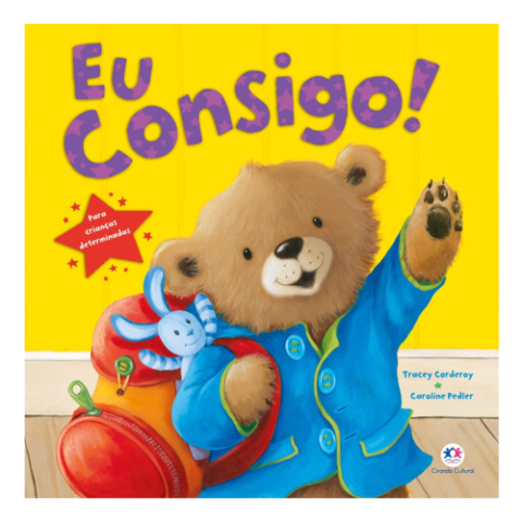 Livro Eu consigo!: Para crianças determinadas