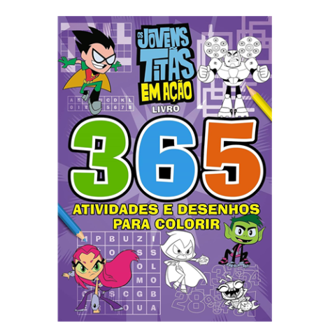 Livro Jovens Titans 365 Atividades e Desenhos para Colorir