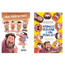Vamos pensar um pouco? Lições ilustradas com a Turma da Mônica